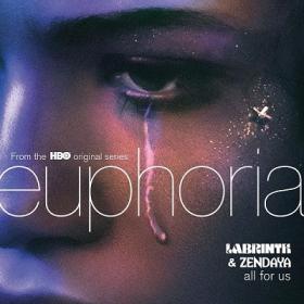 Labrinth & Zendaya - All For Us (From the HBO Original Series _Eupgoria_) [2019-Single]