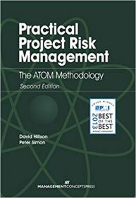 Practical Project Risk Management- The ATOM Methodology, 2nd Edition