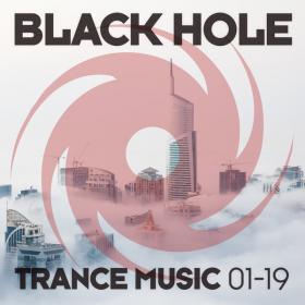 VA - 2019 - Black Hole Trance Music 01