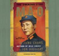 Jung Chang - Mao-The Unknown Story