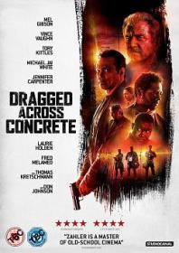 Dragged.Across.Concrete.2018.MULTi.TRUEFRENCH.1080p.BluRay.x264.AC3-EXTREME