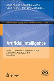 Artificial Intelligence- Second CCF International Conference, ICAI 2019, Xuzhou, China, August 22-23, 2019, Proceedings