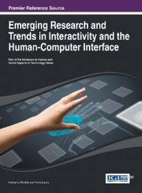 Emerging Research and Trends in Interactivity and the Human-Computer Interface