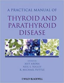 Practical Manual of Thyroid and Parathyroid Disease