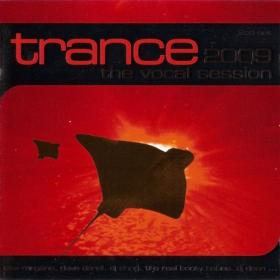 VA - Trance The Vocal Session 2009 (2008)