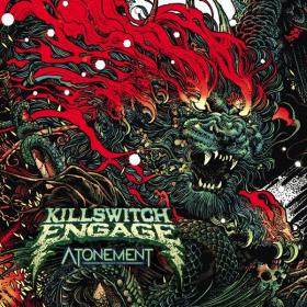 Killswitch Engage - Atonement (2019) [320]