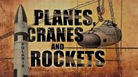 Planes Cranes and Rockets 1080p HDTV x264 AAC