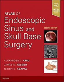 Atlas of Endoscopic Sinus and Skull Base Surgery