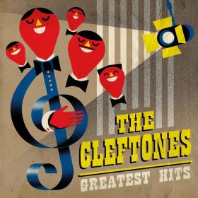 The Cleftones – The Cleftones Greatest Hits (2019)