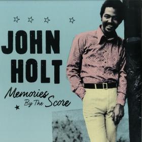 John Holt ‎– Memories By The Score [5CDs] (2015)