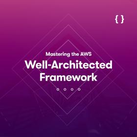 [FreeCoursesOnline.Me] [ACloudGuru] Mastering the AWS Well-Architected Framework [FCO]