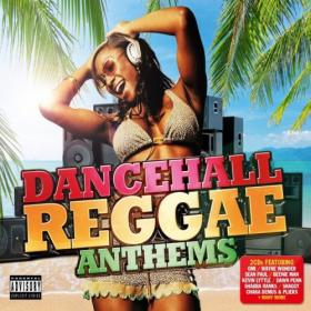 VA - Dancehall Reggae Anthems (2015) (320)