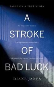 A Stroke of Bad Luck - Diane Janes [EN EPUB] [ebook] [ps]