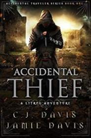 [NulledPremium.com] Accidental Thief Book One in the LitRPG Accidental