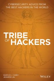 Tribe of Hackers- Cybersecurity Advice from the Best Hackers in the World (EPUB)