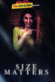 Size Matters (2019) Hindi S01 - EP 01 - 04 - 720p HDRip - x264 - AAC - 600MB