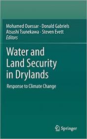 Water and Land Security in Drylands- Response to Climate Change