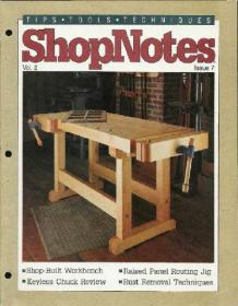Woodworking Shopnotes 007 - Shop Built Work Bench