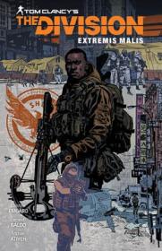 Tom Clancy's The Division - Extremis Malis (TPB) (2019)
