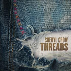 Sheryl Crow - Threads (2019) Mp3 (320kbps) [Hunter]