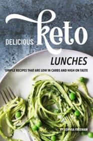 [NulledPremium.com] Delicious Keto Lunches