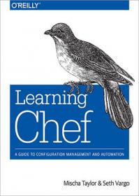 Learning Chef- A Guide to Configuration Management and Automation (EPUB+ code)