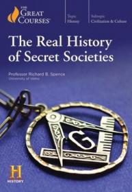 TheGreatCourses - TTC Video - The Real History of Secret Societies