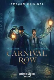 Carnival Row 2019 S01 COMPLETE 720p AMZN WEB- DL x264 AAC - 3.1GB ESub [MOVCR]