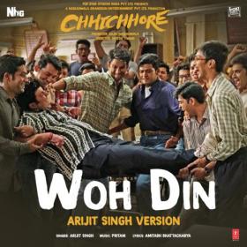 Woh Din Chhichhore Arijit Singh