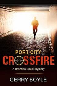 Port City Crossfire - Gerry Boyle [EN EPUB] [ebook] [ps]