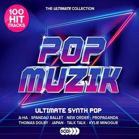 Pop Muzik - Ultimate Synth-Pop Anthems (2019)
