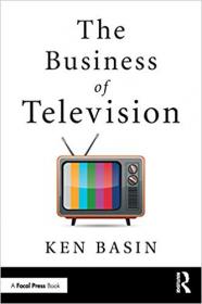 [FreeTutorials.Us] The Business of Television (1st Edition) [FTU]
