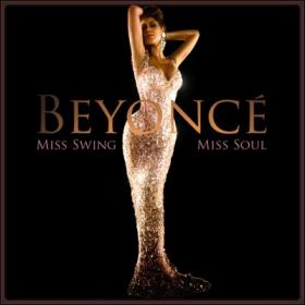 Beyonce-Miss swing Miss soul (2009) for smartorrent