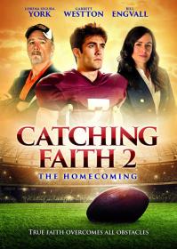 Catching Faith 2 The Homecoming 2019 HDRip XviD AC3-EVO