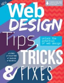 Web Design Tips, Tricks & Fixes - Vol 3, Revised Edition 2015