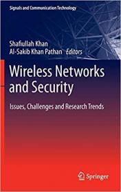 Wireless Networks and Security- Issues, Challenges and Research Trends