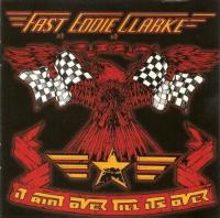 Fast Eddie Clarke - It Ain't Over 'Till It's Over - 1994