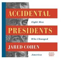 Accidental Presidents (Audiobook)
