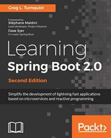 Learning Spring Boot 2 0 - Second Edition (PDF)