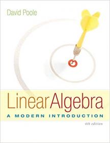 Linear Algebra A Modern Introduction, 4th Edition