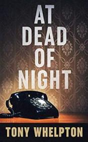 At Dead of Night - Tony Whelpton [EN EPUB] [ebook] [ps]