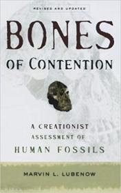 Bones of Contention_ A Creationist Assessment