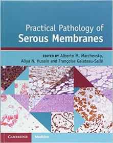 Practical Pathology of Serous Membranes