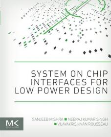 System on Chip Interfaces for Low Power Design