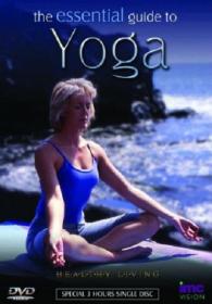 Yoga - The Essential 3 Hour Guide [DVDRip]