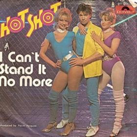 Hot Shot - I Can't Stand it No More - 1983