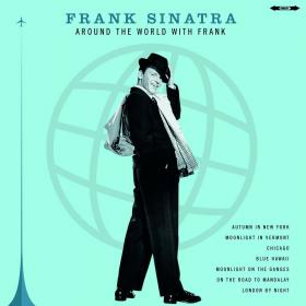 Frank Sinatra - Around the World with Frank (2019)