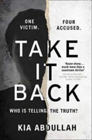 Take It Back - Kia Abdullah [EN EPUB] [ebook] [ps]