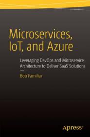 Microservices, IoT, and Azure (True EPUB)
