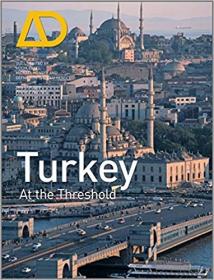 Turkey- At the Threshold